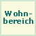 Wohnbereich