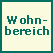 Wohnbereich